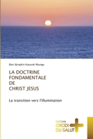 La Doctrine Fondamentale de Christ Jesus (French Edition) 6206169499 Book Cover