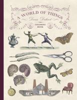 A World of Things: Denis Diderot Coloring Book 0764982273 Book Cover