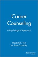 Career Counseling: A Psychological Approach 1555424201 Book Cover