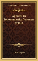 Appunti Di Toponomastica Veronese (1901) 1247600041 Book Cover