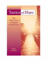 Tactics of Hope: The Public Turn in English Composition 0867095784 Book Cover