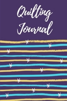 Quilting Journal 1656635232 Book Cover