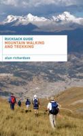 Rucksack Guide - Mountain Walking and Trekking (Rucksack Guides) 0713686871 Book Cover