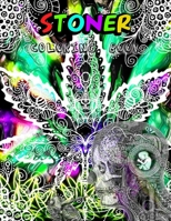 stoner coloring book: The Stoner's Psychedelic Coloring Book B08K4NV735 Book Cover