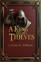A King Among Thieves B0G2RQBMM9 Book Cover