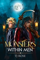 Monsters within Men: An MM Post-Apocalyptic Romance 106817143X Book Cover