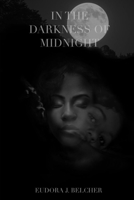 In The Darkness of Midnight B0F198PM9W Book Cover
