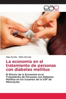 La economía en el tratamiento de personas con diabetes mellitus (Spanish Edition) 6139466962 Book Cover