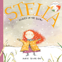 Stella, queen of the snow 0439702097 Book Cover
