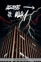 Across the Way B0GJBD4SFT Book Cover