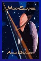 Moonscapes 1502806959 Book Cover
