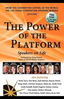 The Power of the Platform: Speakers on Life 0975458175 Book Cover