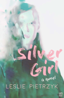 Silver Girl 194470051X Book Cover