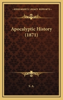 Apocalyptic History 1104017830 Book Cover