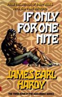 If Only for One Nite (B-Boy Blues Series , No 3) 155583373X Book Cover