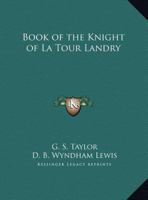 Le Livre du Chevalier de La Tour Landry 9354158900 Book Cover