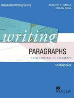 Writing in Paragraphs: From Sentence to Paragraph 1405058455 Book Cover
