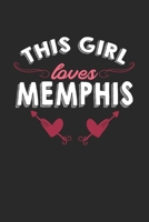 This girl loves Memphis: 6x9 | notebook | lined | hometown 1675922160 Book Cover