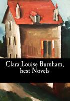 Clara Louise Burnham, best Novels 1546501673 Book Cover