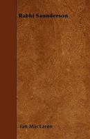 Rabbi Saunderson (Illustrated Edition) 1530180953 Book Cover