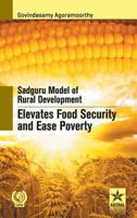 Sadguru Model of Rural Development Elevates Food Security 9351309606 Book Cover