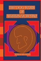 The Dog Years of Ananias Zachenko B0D6CL6YPB Book Cover