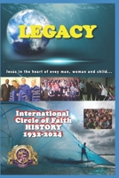 History of the International Circle of Faith B0CQZZGZMB Book Cover