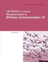 Guide to Wireless Communication: Lab Manual 1428336427 Book Cover