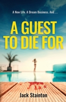 A Guest to Die For 1916497845 Book Cover