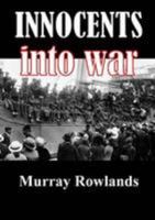 Innocents Into War 1291246533 Book Cover