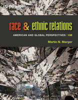 Race and Ethnic Relations: American and Global Perspectives 0534514332 Book Cover