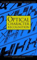 Optical Character Recognition (Wiley Series in Microwave and Optical Engineering) 0471308196 Book Cover
