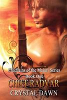 Chief Radvar 1539144305 Book Cover