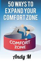 50 ways to expand your comfort zone 1523740493 Book Cover