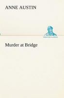 Murder at Bridge (A Mystery Novel) 1937022552 Book Cover