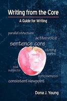 Writing from the Core 0981574203 Book Cover