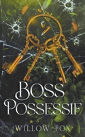 Boss Possessif B0C47JCVCG Book Cover