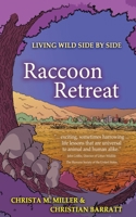 Raccoon Retreat 1734636394 Book Cover