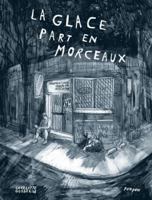 La Glace part en morceaux 2925114563 Book Cover