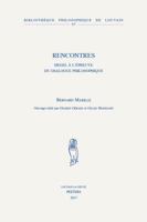 Rencontres: Hegel a l'Epreuve Du Dialogue Philosophique 9042933097 Book Cover