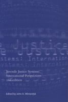 Juvenile Justice Systems: International Perspectives 1551302020 Book Cover