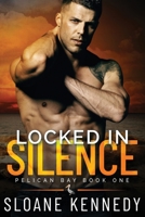Locked in Silence 1976149940 Book Cover