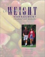 Lifestyle & Weight Management: Consultant Manual 0961816155 Book Cover