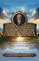 Master of Alaska 1628653299 Book Cover