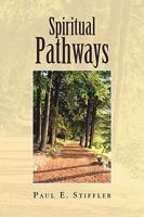 Spiritual Pathways 1441580271 Book Cover