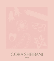 Cora Sheibani: Jewels 1788842138 Book Cover