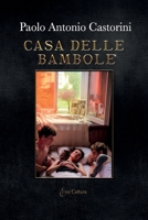 Casa delle Bambole: Dove le Signore vanno a giocare 8869362957 Book Cover