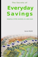 The Secrets of Everyday Savings B0C6C3PRFQ Book Cover