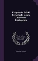 Fragmenta Edicti Perpetui in Usum Lectionum Publicarum 1175855707 Book Cover