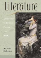 Literature: Approaches to Fiction, Poetry, and Drama 0073124451 Book Cover